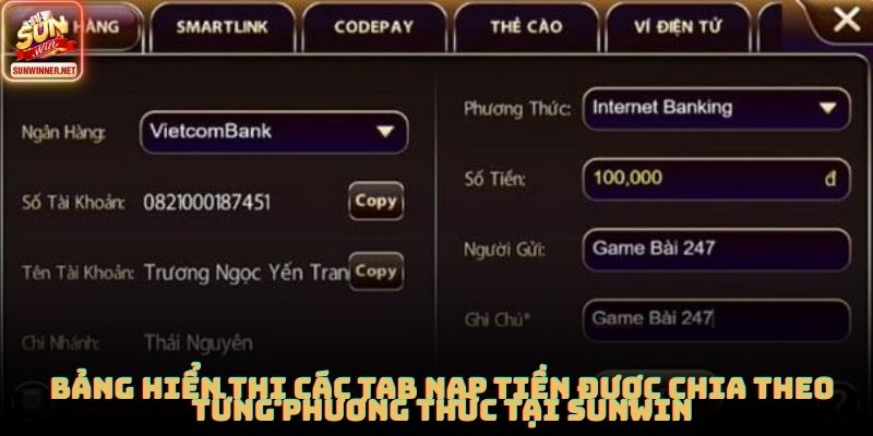 Bảng hiển thị các tab nạp tiền được chia theo từng phương thức tại SUNWIN