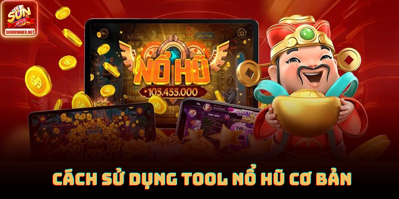 Người chơi Sunwin theo dõi tool để canh nhịp nổ hũ chính xác