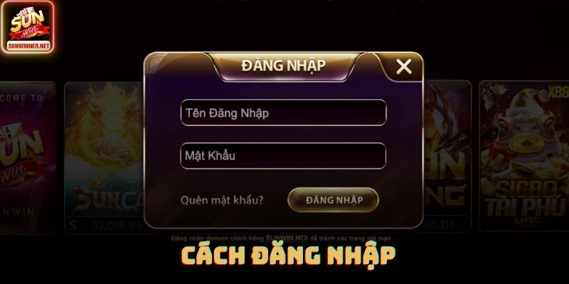 Đăng nhập SUNWIN cực nhanh - gọn - lẹ cho thành viên